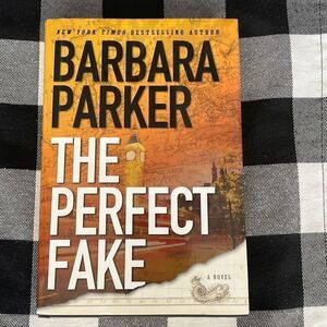 The perfect Fake novel by Barbara Parker